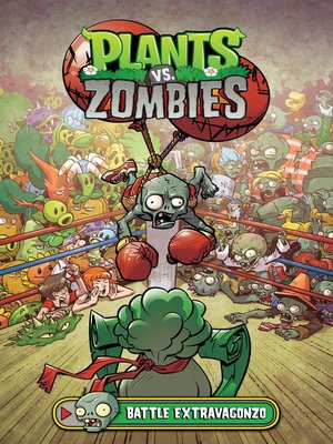 cover image of Plants vs. Zombies (2013), Volume 7